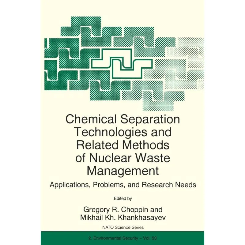 Chemical Separation Technologies and Related Methods of Nuc