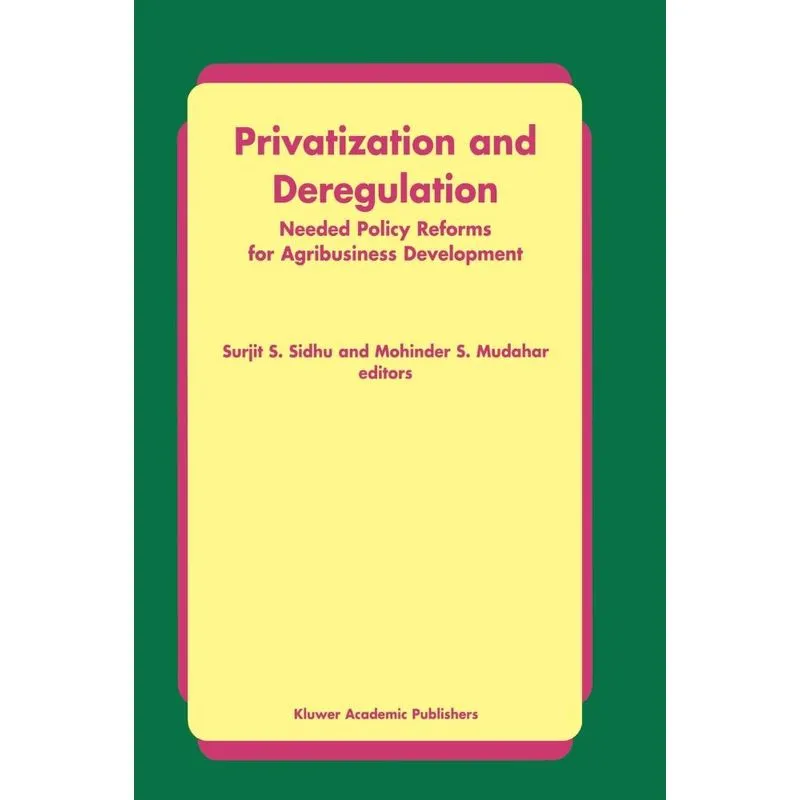Privatization and Deregulation