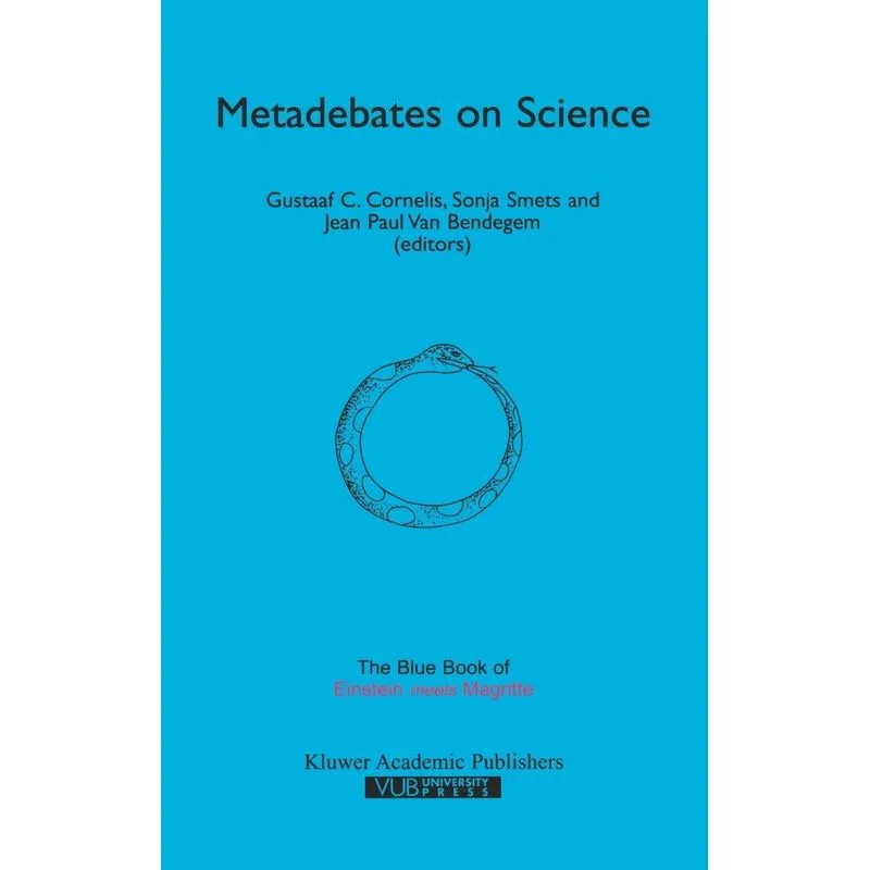 Metadebates on Science