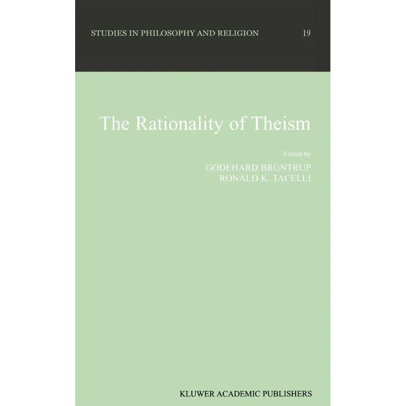 The Rationality of Theism