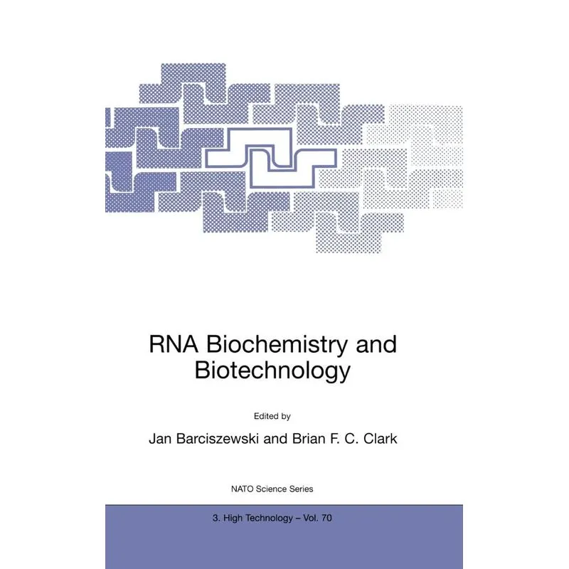 RNA Biochemistry and Biotechnology
