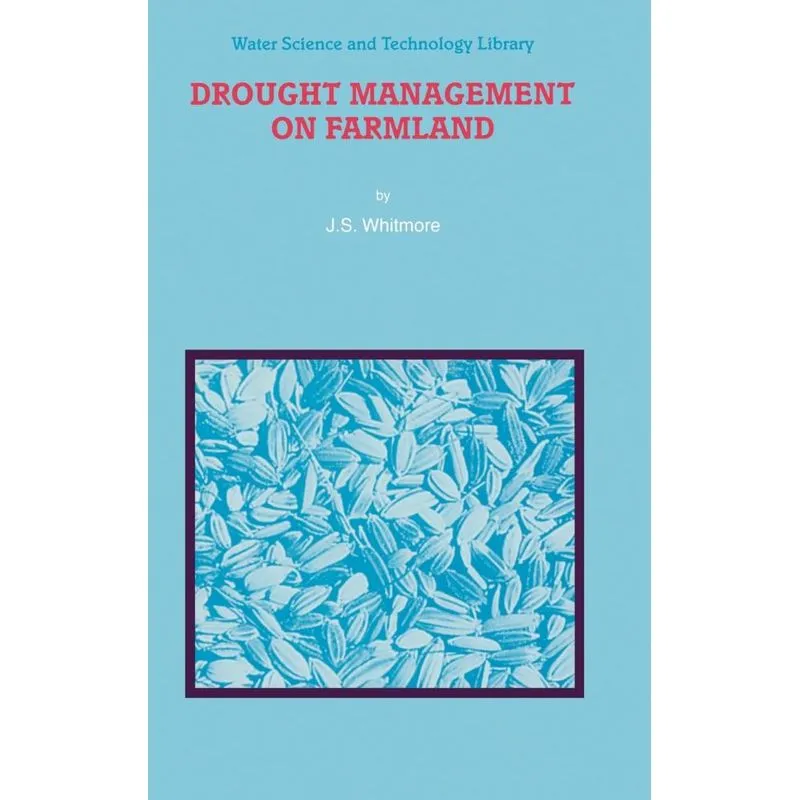 Drought Management on Farmland