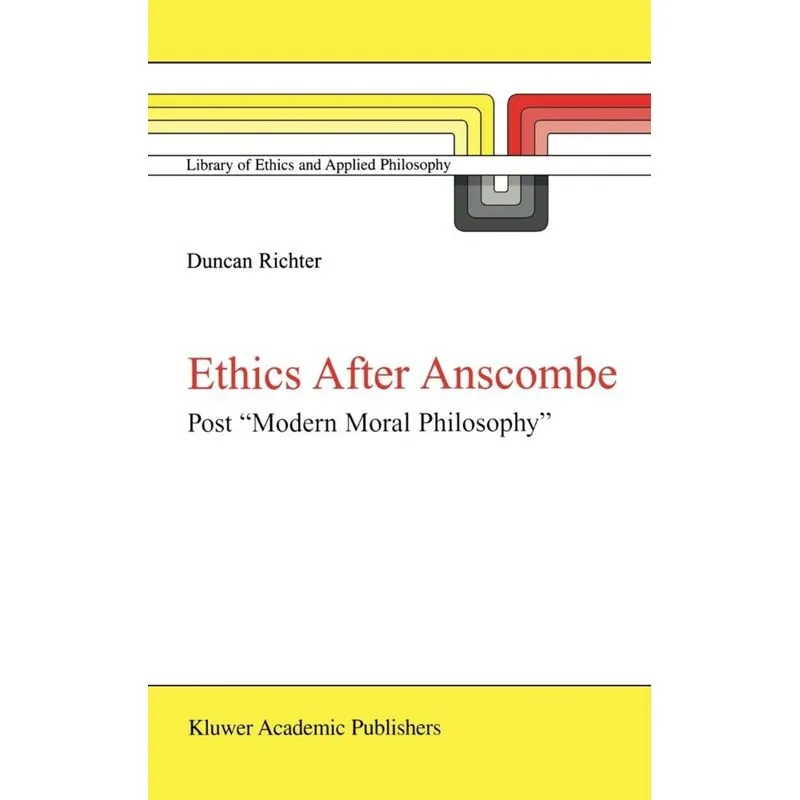 Ethics after Anscombe