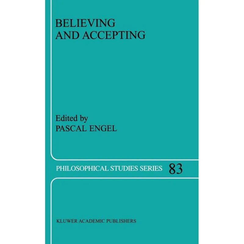Believing and Accepting
