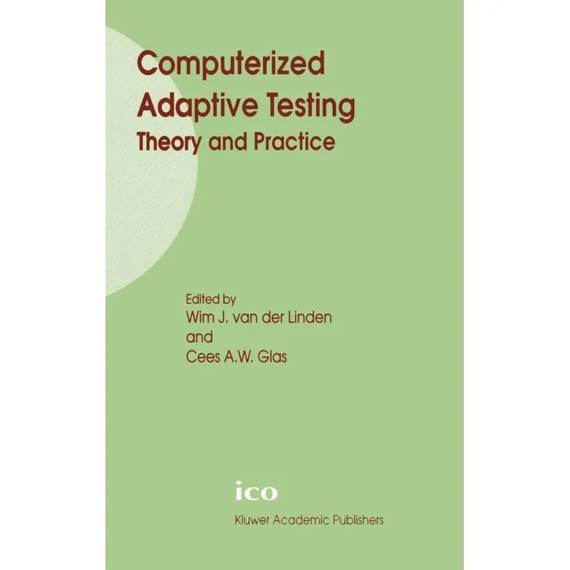 Computerized Adaptive Testing