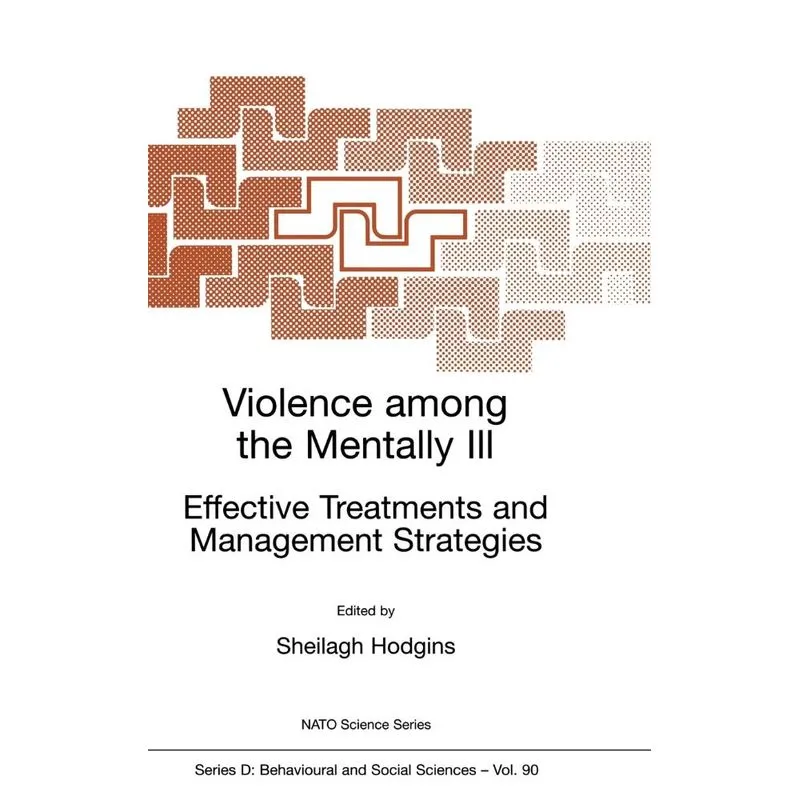 Violence among the Mentally III