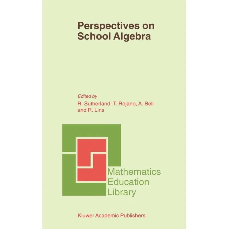 Perspectives on School Algebra