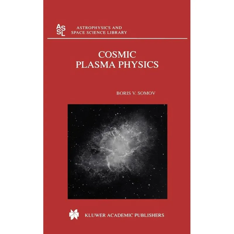Cosmic Plasma Physics