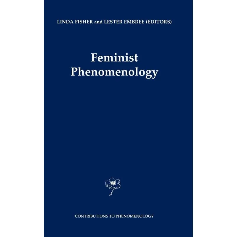 Feminist Phenomenology