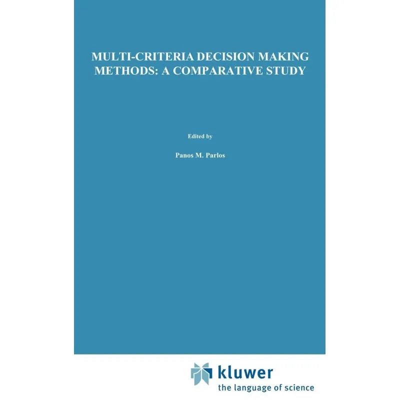 Multi-criteria Decision Making Methods