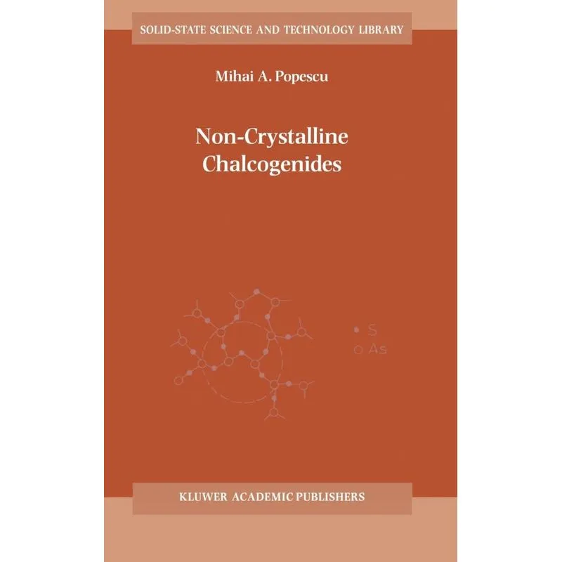 Non-Crystalline Chalcogenicides