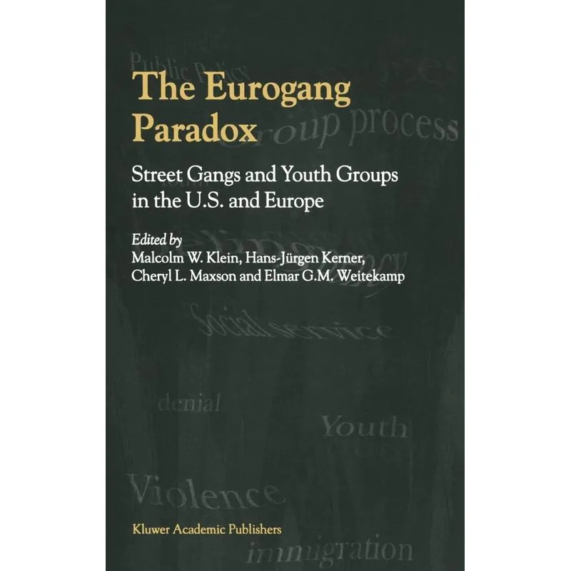 The Eurogang Paradox