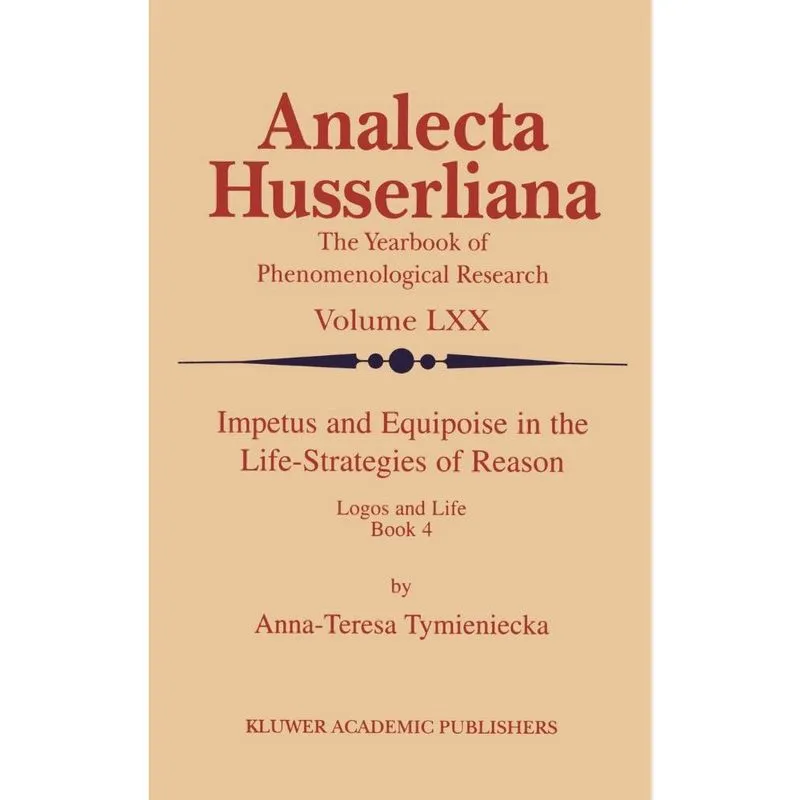 Impetus and Equipoise in the Life-Strategies of Reason