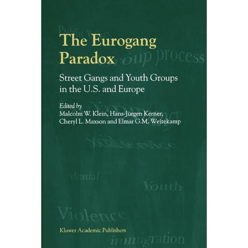 The Eurogang Paradox