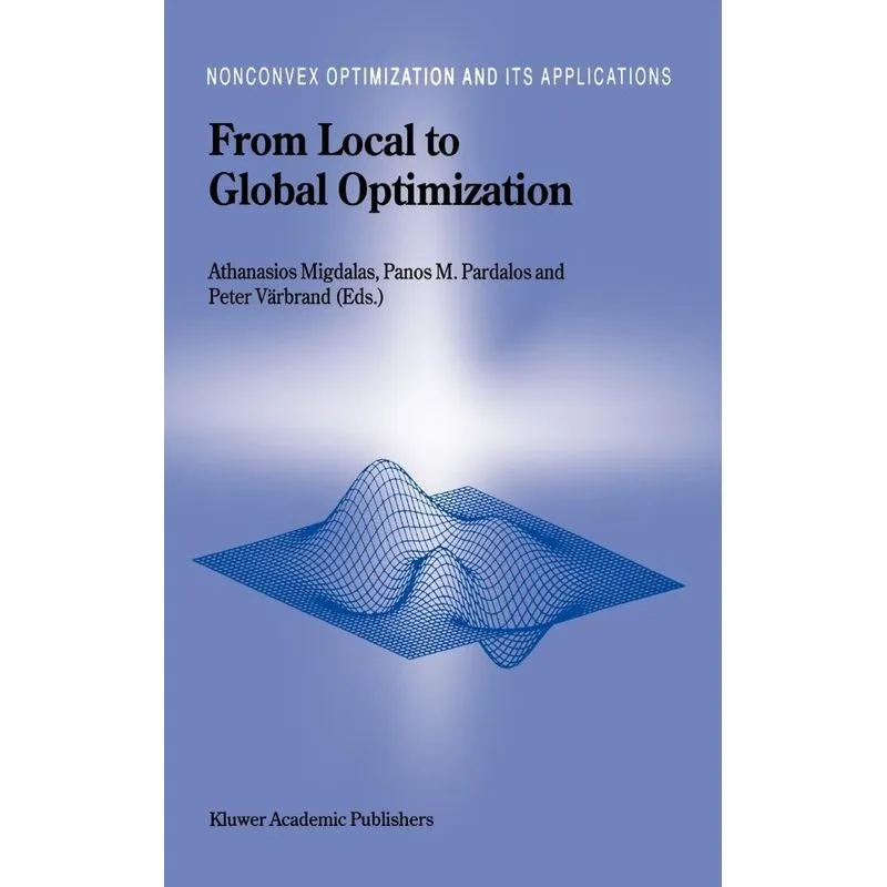 From Local to Global Optimization