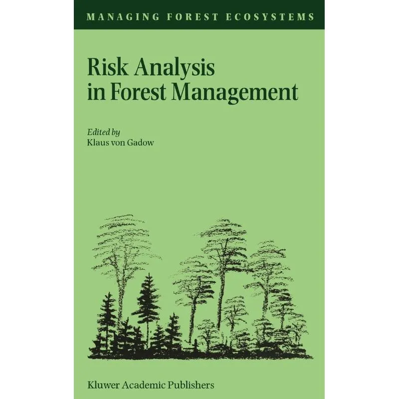 Risk Analysis in Forest Management
