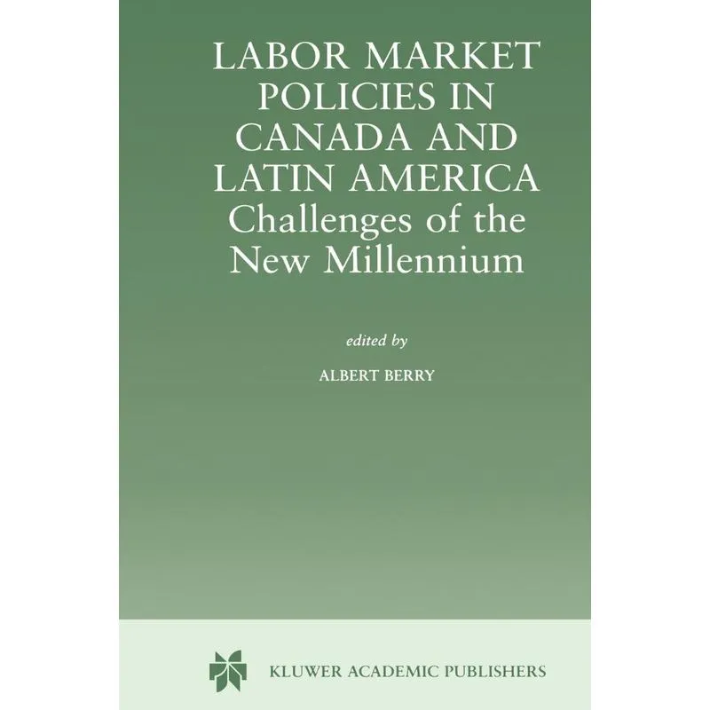 Labor Market Policies in Canada and Latin America