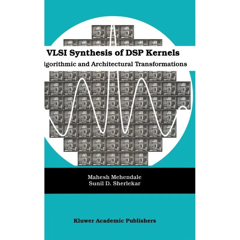 VLSI Synthesis of DSP Kernels