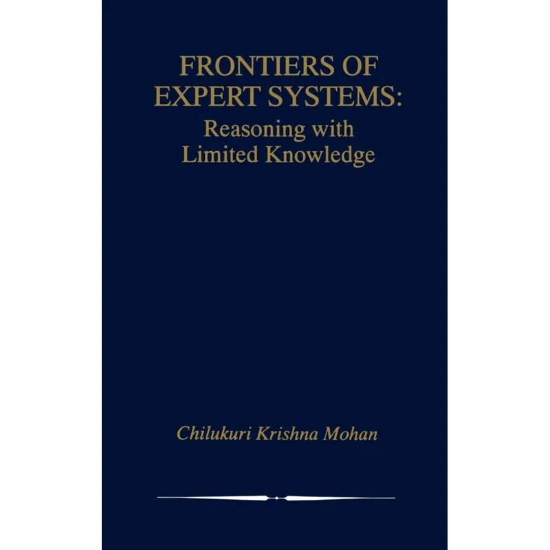 Frontiers of Expert Systems