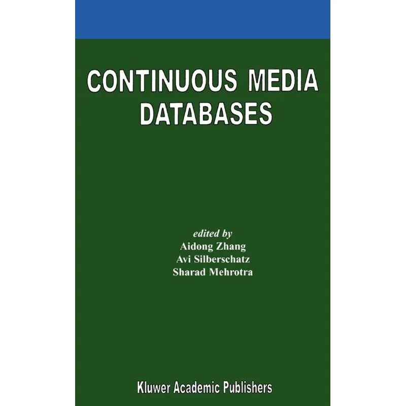 Continuous Media Databases