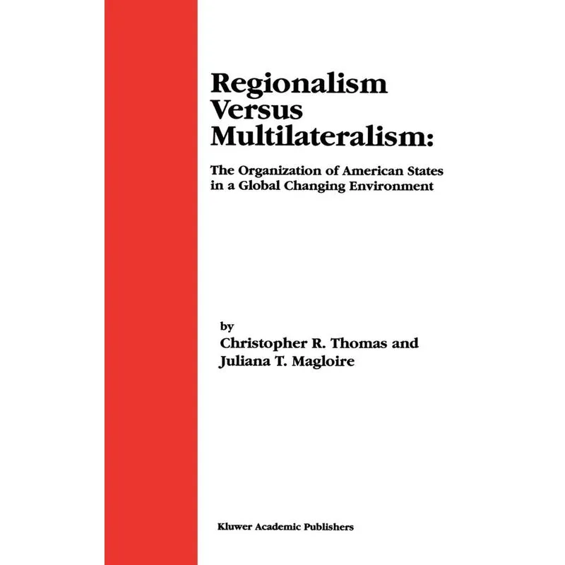 Regionalism Versus Multilateralism