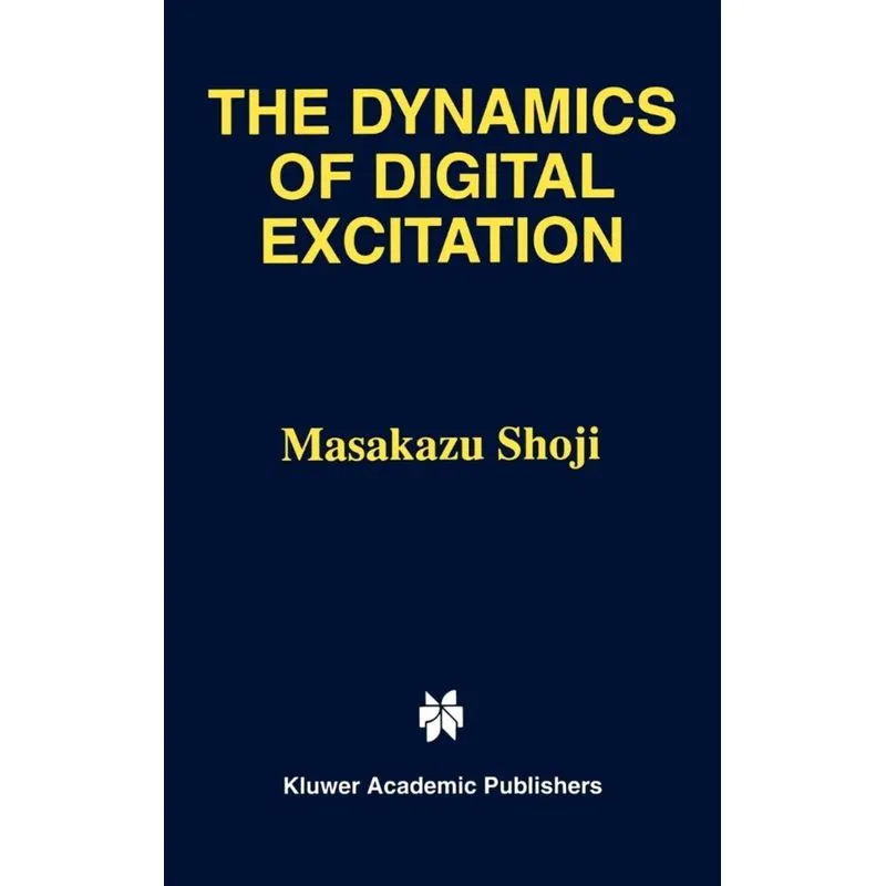The Dynamics of Digital Excitation