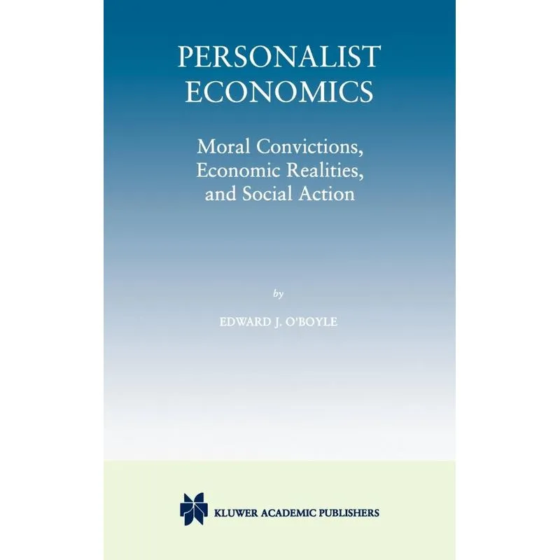 Personalist Economics