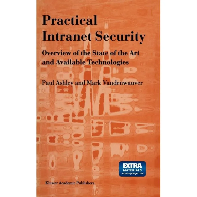 Practical Intranet Security