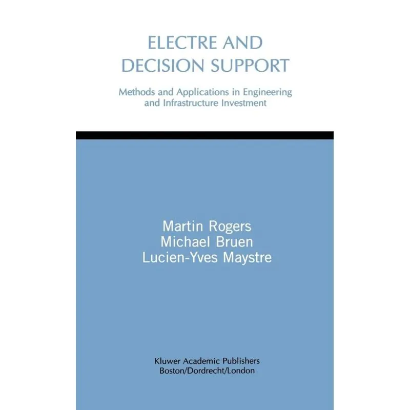 Electre and Decision Support