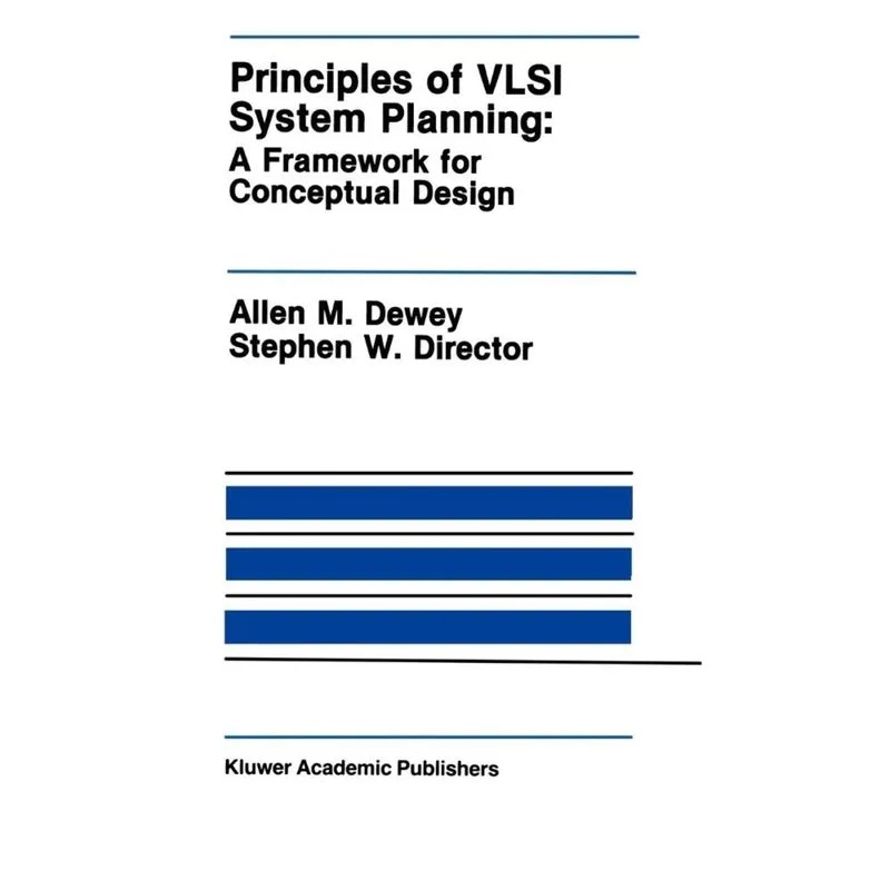 Principles of VLSI System Planning