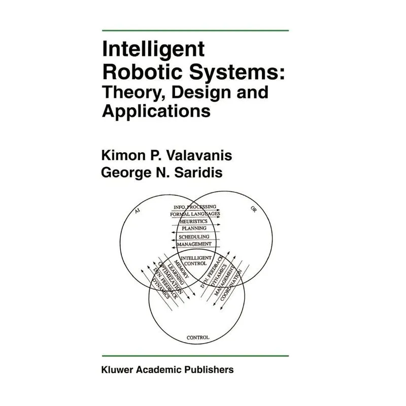 Intelligent Robotic Systems