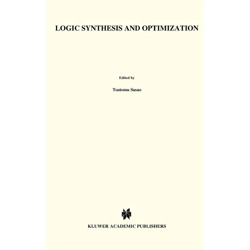 Logic Synthesis and Optimization
