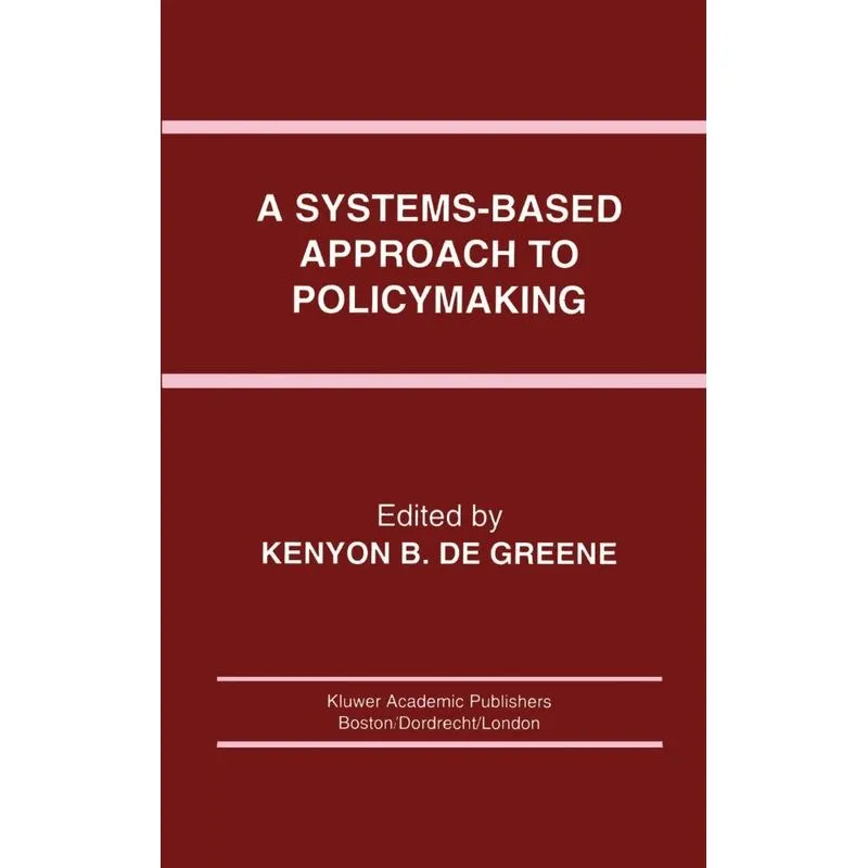 A Systems-Based Approach to Policymaking