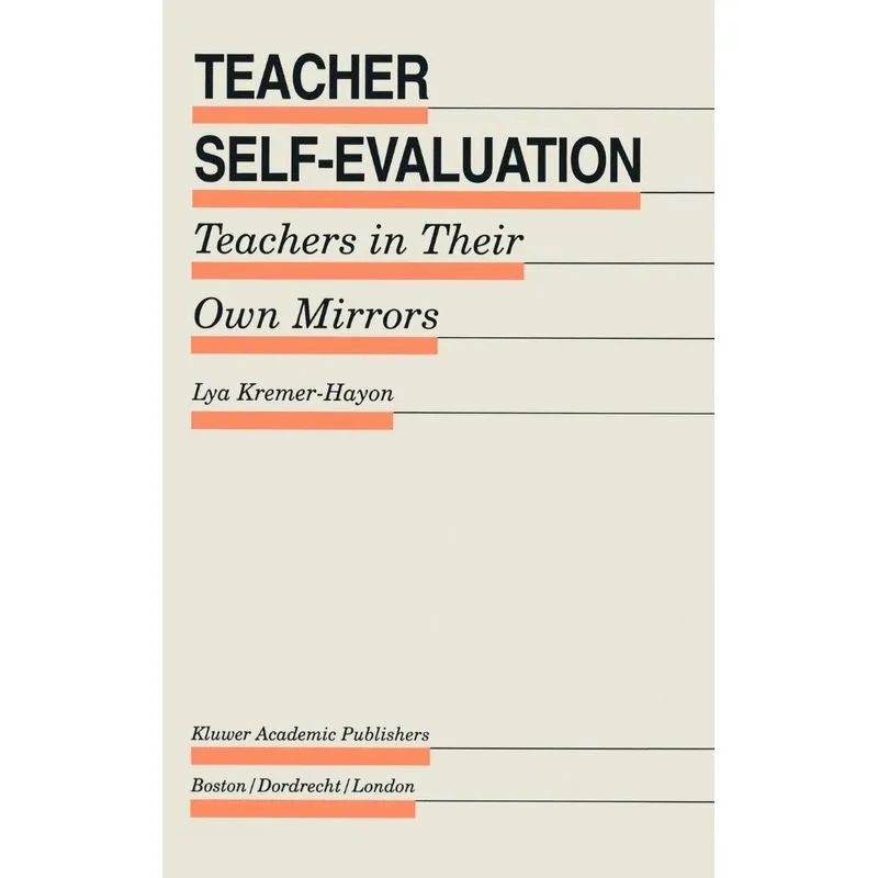 Teacher Self-Evaluation