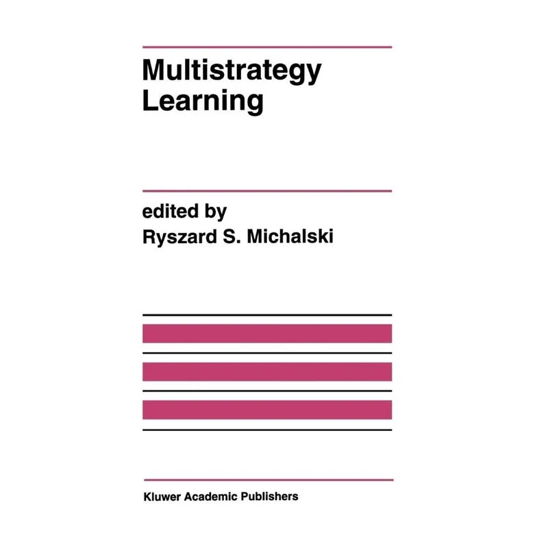 Multistrategy Learning