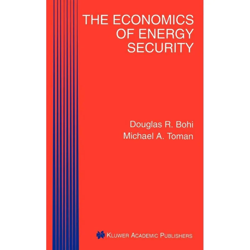 The Economics of Energy Security