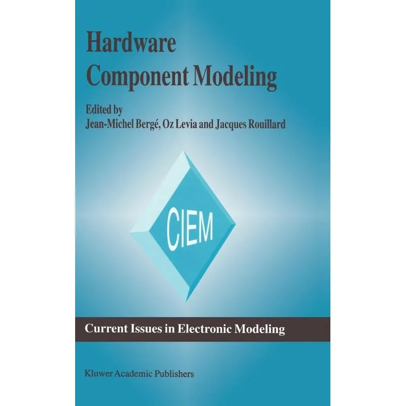 Hardware Component Modeling