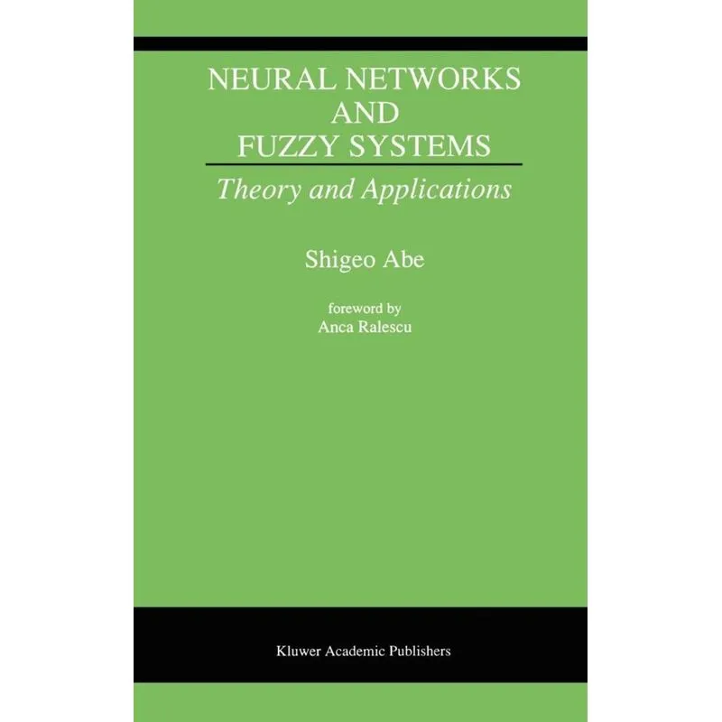 Neural Networks and Fuzzy Systems