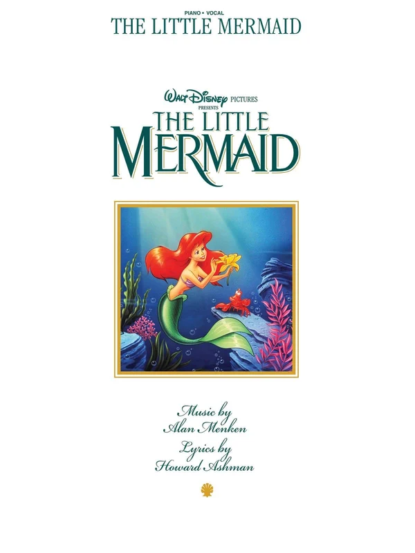 Howard Ashman: The Little Mermaid — Piano/Vocal/Guitar