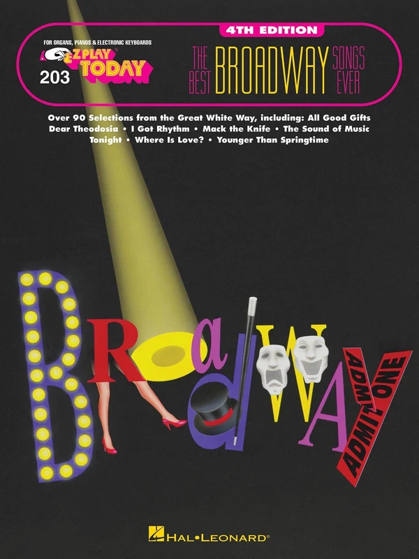 The Best Broadway Songs Ever - 4th Edition E-Z Play Today Volume 203 百老匯