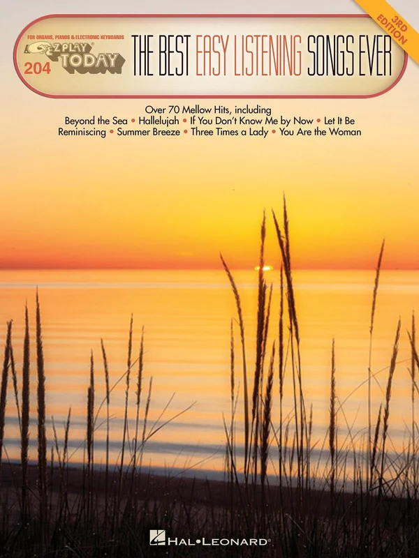 The Best Easy Listening Songs Ever - 3rd Edition E-Z Play Today Volume 204