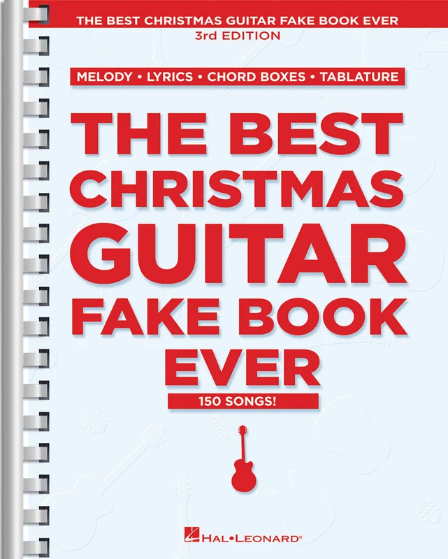 The Best Christmas Guitar Fake Book Ever - 3rd Edition 吉他費克