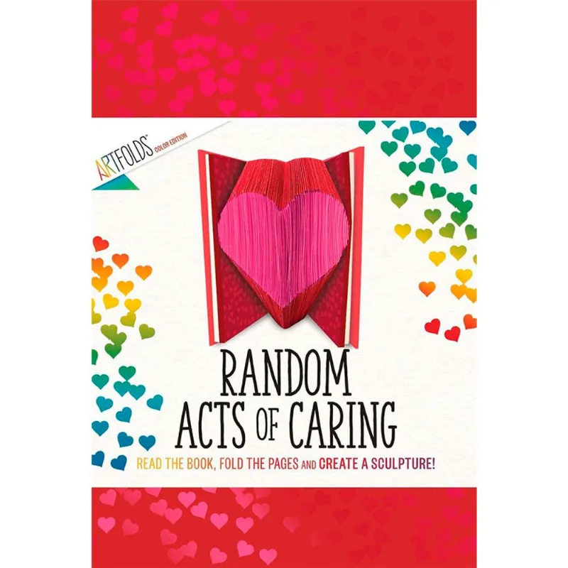 ArtFolds: Heart: Random Acts of Caring
