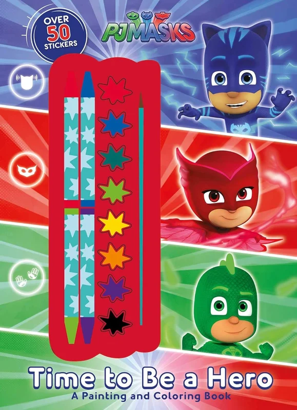 Time To Be A Hero: A Painting And Coloring Book (Pj Masks)