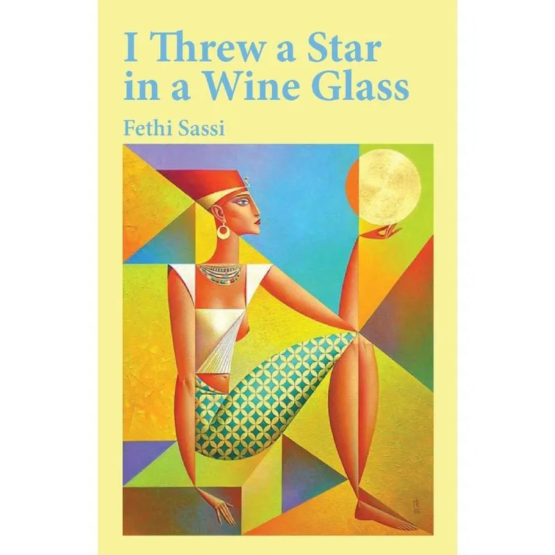 I Threw a Star in a Wine Glass