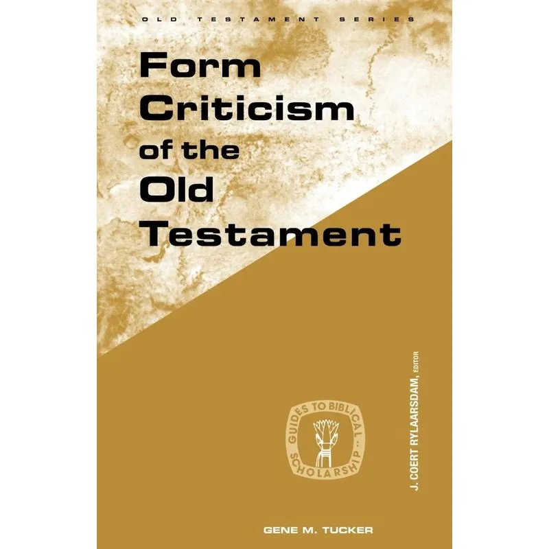 Form Criticism of Old Testamen