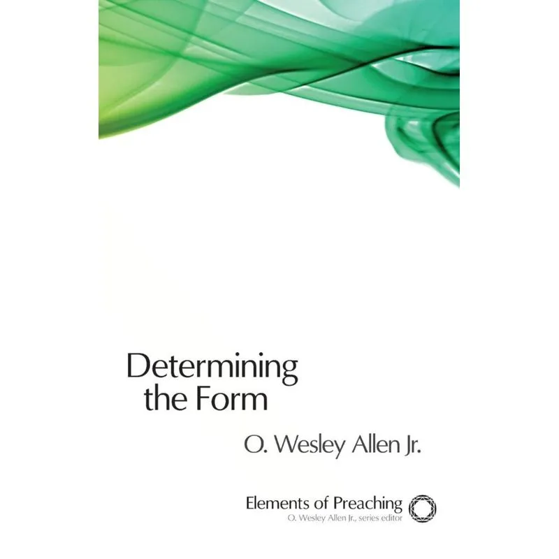 Determining the Form