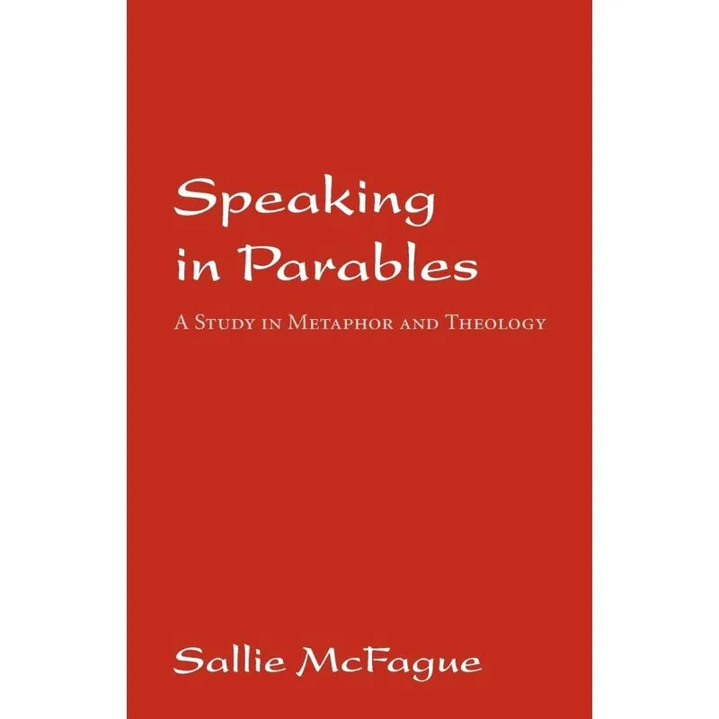 Speaking in Parables