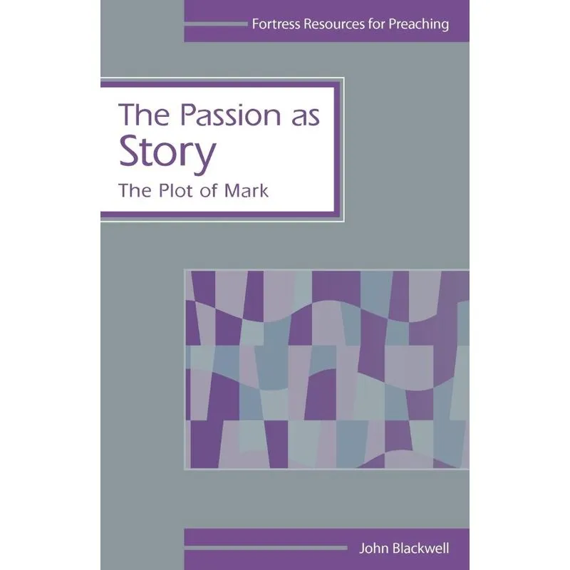 The Passion as Story