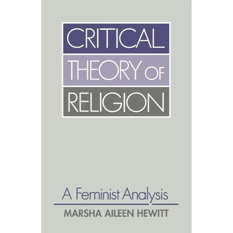 Critical Theory of Religion